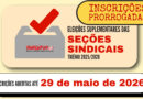Eleições Suplementares das Seções Sindicais: inscrições prorrogadas até 29 de maio